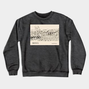 Seoul - South Korea Crewneck Sweatshirt